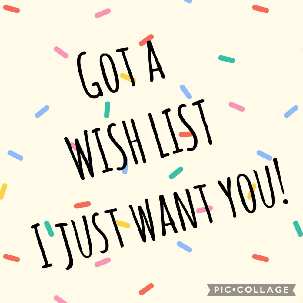 These are a few of my wanted things…